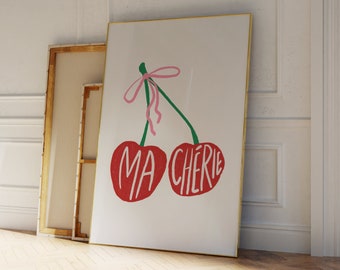 Ma Cherie Print, Cherry Wall Art, French Phrase Art Print, Ma Cherie Poster, Digital Download, Vintage Bow Poster, Hand Drawn Cherry Print