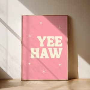 Pink Yeehaw Wall Art, Retro Western Print, Yeehaw Print, Pink Western Decor, Gallery Wall Art, Digital Download, Printable Cowboy Wall Art