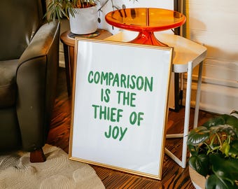 Comparison is the Thief of Joy Wall Art, Green Digital Download, Handwritten Quote, Motivational Quote Print, Inspirational Printable Art
