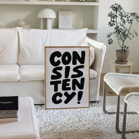 Consistency Poster, Black and White Wall Art, Consistency Reminder, Fitness Wall Art, Motivational Poster, Wellness Print, Home Gym Wall Art