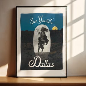 See You In Dallas Art Print, Dallas Texas Wall Art, Texas Cowboy Print, Dallas Poster, Retro Texas Print, Digital Download, Dallas TX Poster