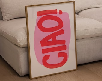 Ciao Poster, Red and Pink Wall Art, Ciao Print, Vintage Poster, Italian Wall Art, Downloadable Print, Digital Download, Living Room Decor