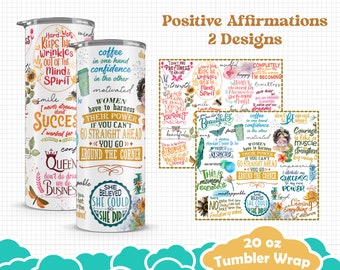 Affirmations positives femmes citations gobelet 20 oz skinny gobelet Wrap Design PNG pour sublimation/téléchargement numérique