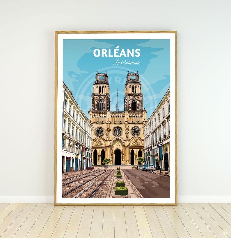Poster of Orléans - The Cathedral