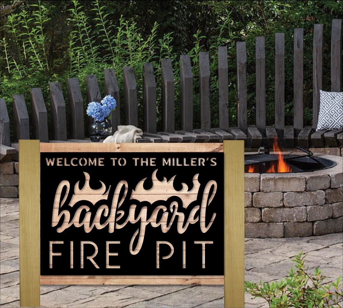 Backyard Fire Pit Sign Metal Sign Custom Backyard Sign Etsy