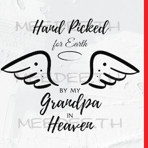 Handverlesen für die Erde von meinem Opa im Himmel SVG | Sofort Download für Cricut Design Space