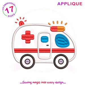 May include: Embroidered applique design of a white ambulance with red and blue details. The ambulance has a red cross on the side, a red and orange light on top, and black wheels.