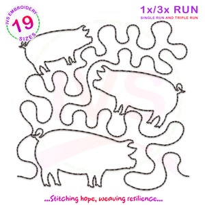 May include: A digital embroidery design featuring four pigs in a continuous line design. The design is labeled "1x/3x RUN SINGLE RUN AND TRIPLE RUN" and "...Stitching hope, weaving resilience..."