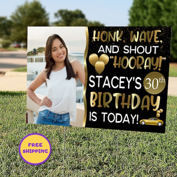 Gold & Black Happy Birthday Yard Sign With Photo, Personalized Drive By Car Parade, Birthday Lawn Decoration, 100th 90th 80th 75th 70th 50th