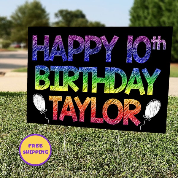 Rainbow Happy Birthday Yard Sign, Drive By Birthday Lawn Sign, Personalized Birthday Decoration, Chalk Font, 5th 6th 7th 8th 9th 10th 11th