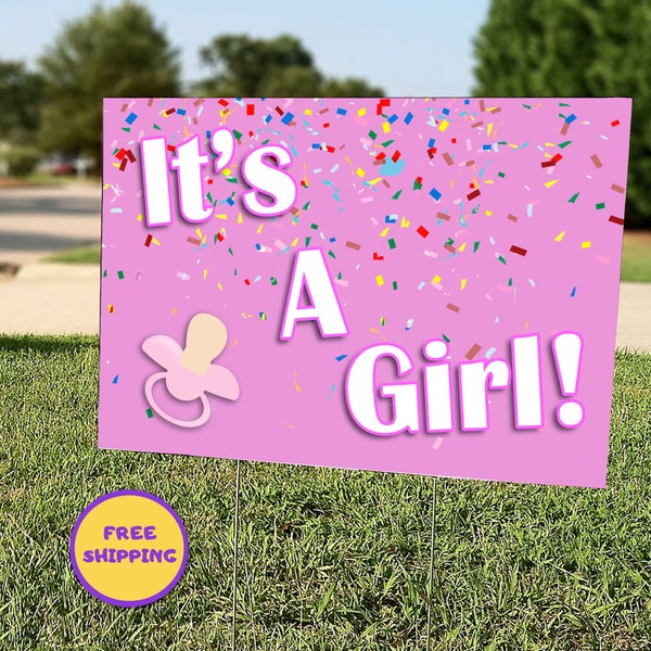 It's A Girl Yard Sign, Birth Announcement Yard Sign, Gender Reveal Lawn Sign, Welcome Home Newborn, Outdoor Baby Sign, Drive By Parade