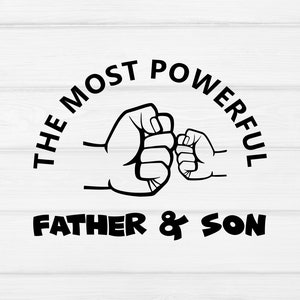 The most powerful father and son svg, fist bump svg, father and son svg, Punch SVG, Dad Svg, Papa svg, Svg Files For Cricut, Silhouette