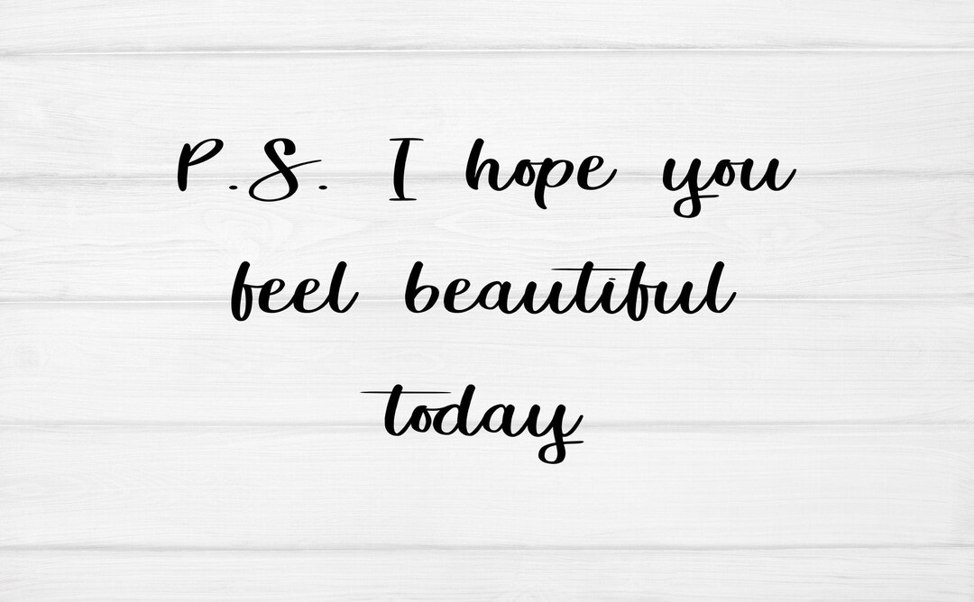 PS I Hope You Feel Beautiful Today Svg, Beautiful Svg, Magic Girl Svg ...