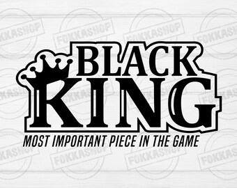 Black King SVG, Black Woman Svg, Melanin Svg, Black Queen Svg, Dope Svg, Black Man Svg, African American Svg