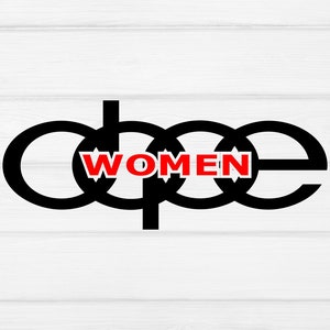 Dope women svg, black women svg, african american svg, black queen svg, Black women are dope SVG, svg files for Cricut and Silhouette, svg