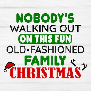 Ninguém está saindo deste divertido e antiquado Natal em família svg, National Lampoon's Christmas Vacation Funny Griswold Quote,svg,Cricut
