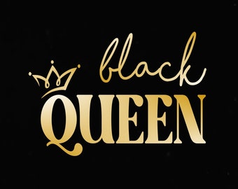 Black queen svg, black woman svg, melanin svg, black svg, cut file for Cricut, Silhouette, svg dxf eps png pdf jpg