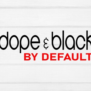 Dope e preto por padrão svg, dope svg, black svg, black history svg, black girl,Black Lives Matter SVG, arquivo de corte para Cricut e Silhouette