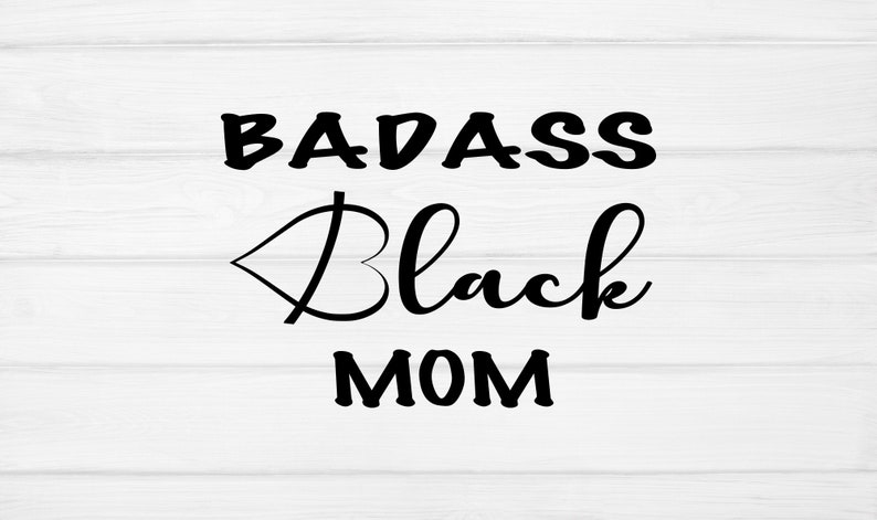 Clip Art Strong Mama Svg Svg Mother Day Svg Mom Svg Sayings Svg Cricut Silhouette Cut Files Gifts Svg Funny Mom Svg Badass Black Mom Svg Art Collectibles