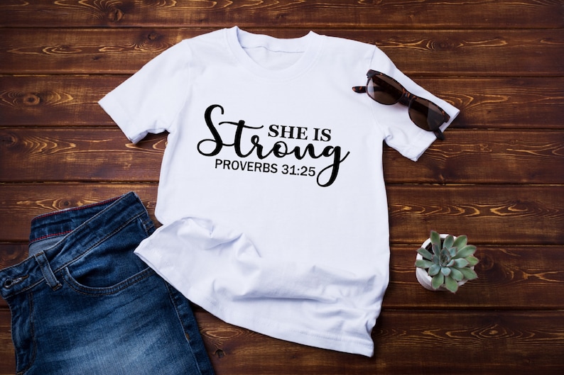 Download She Is Strong svg Proverbs 31:25 SVG Christian svg Bible ...
