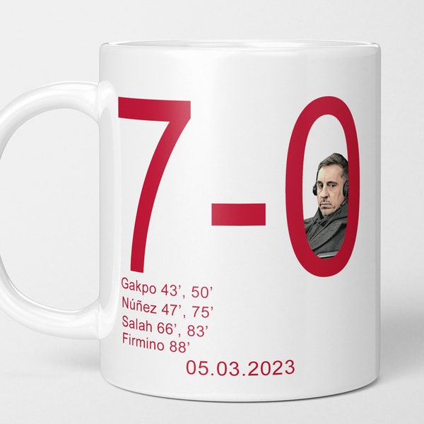 Liverpool 7 Man United 0 Funny Football Mug | Ten Hag Gary Neville Jamie Carragher Liverpool Football Fan Birthday Gift Idea | BB281