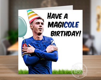 Cole Palmer Chelsea Football Birthday Card | Cold Palmer Celebration Birthday Card Him Son Husband | Chelsea Fan Gift Ideas | C228