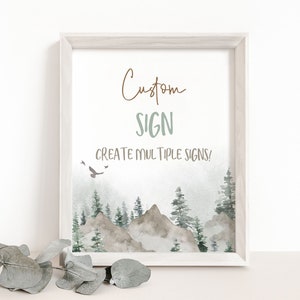 Mountains Custom Sign, Editable Woodland Table Sign, Instant download, Forest birthday Party Decor, Woodland baby shower decor - 47H