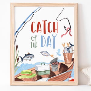 Catch of the Day Table Sign, Fishing birthday decorations, Gone Fishing party Birthday Sign, O Fishally Theme Party, Food Table Decor - 97A