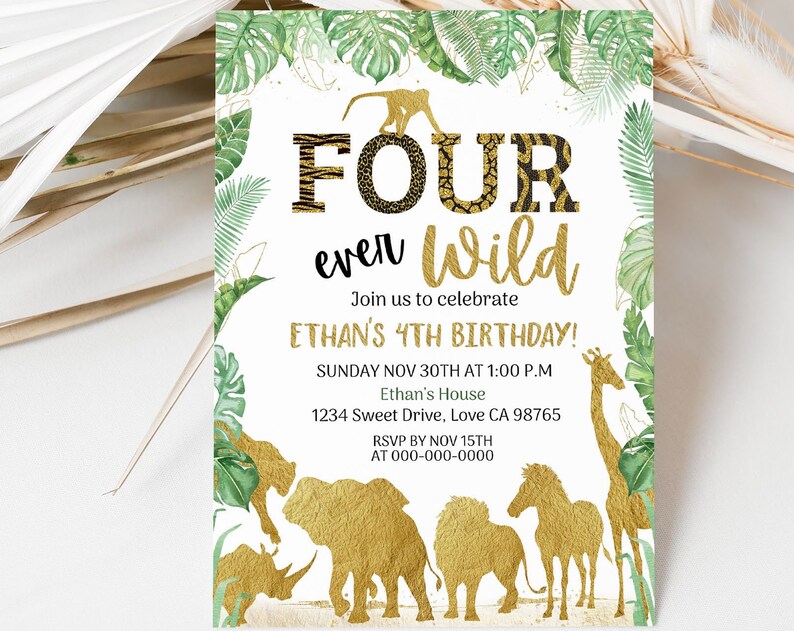 Four ever wild Safari 4th birthday invitation Editable Jungle party invite Animal print Boy Fourth birthday theme Safari gold