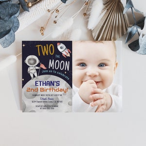 Two the moon birthday photo invitation, Space second birthday invitation, EDITABLE Outer Space party Invite, Astronaut Invitation - 39C