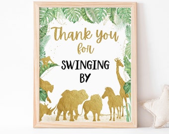 Thank you for Swinging by sign, Safari sign, Gold safari animals birthday decoration, Safari birthday, Jungle baby shower, Zoo party - 35K