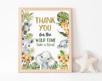 Thank you for the wild time sign, Safari sign, safari animals birthday decoration, Safari birthday, Jungle baby shower, Zoo party - 35A