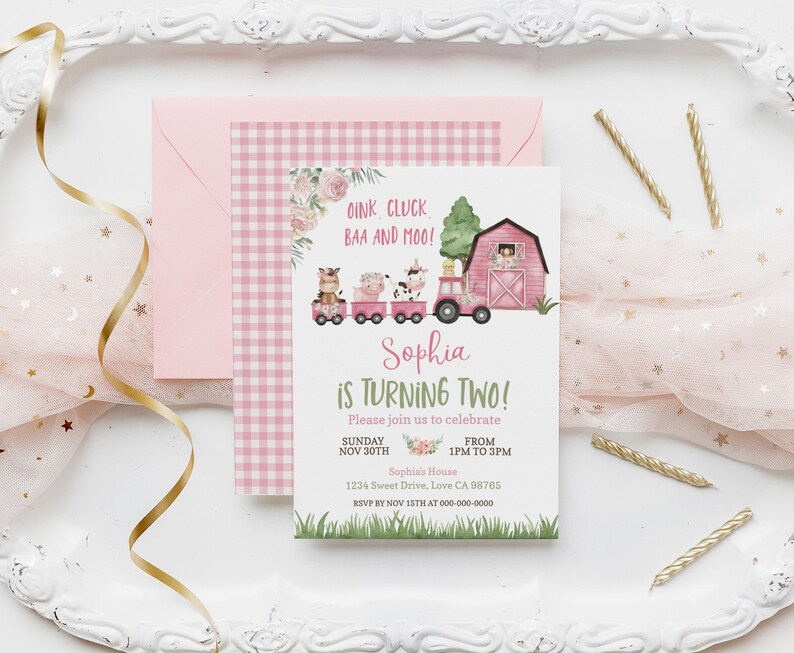May include: Pink and green farm-themed birthday invitation with a cartoon tractor and animals. The invitation says "Oink Cluck BAA and Moo! Sophia is turning two!" and includes details for the party, including the date, time, and location.
