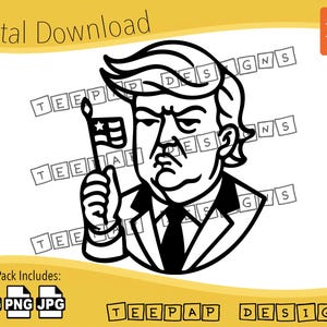 Trump Printable Sticker Design SVG PNG JPG | Tattoo Style Bold Caricature Decal File | Cricut Compatible | Funny Political Vinyl Download
