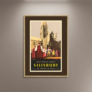 Salisbury wo Geschichte verweilt Poster Druck gerahmt Leinwand, See Britain by Train, Werbeplakat, Reiseplakat, Vintage Plakate, Geschenk