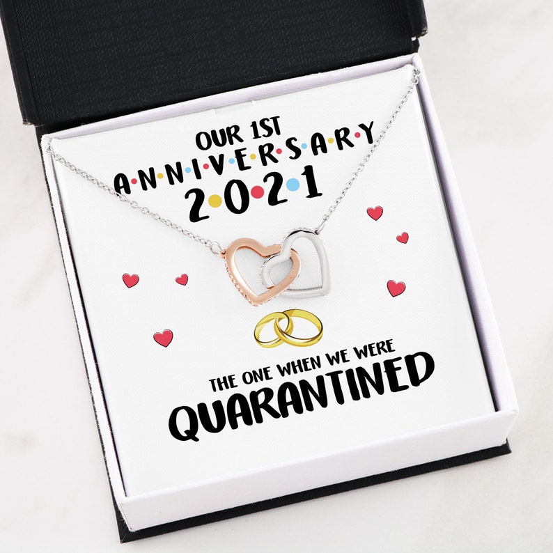 Our First Anniversary 2021 The One When We Were Quarantined Necklace For Wife Message Card Jewelry First Anniversary Gift