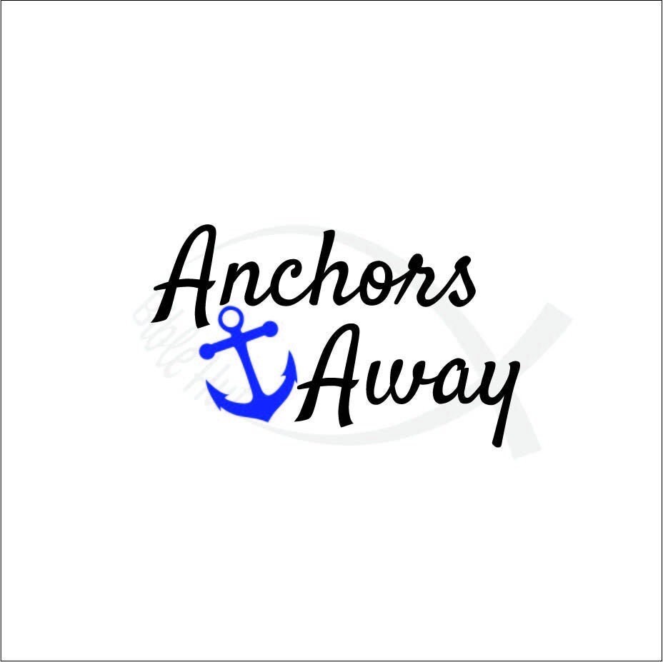 Anchors Away SVG Anchors Away Anchor Svg Nautical Svg Etsy Canada