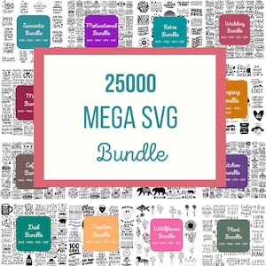 25,000 Mega SVG Bundle, Whole Shop Bundle, Silhouette Svg Files, Cricut Files, Tshirt Design Bundle, SVG Bundle Retro, Floral Svg