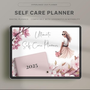 Self Care Digital Planner 2025, Daily, Weekly, Monthly Goodnotes, iPad Planner, Notability Planner, Wellness Digital Journal