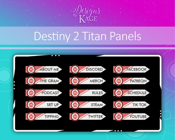 Destiny 2 Titan X15 Twitch Panels 