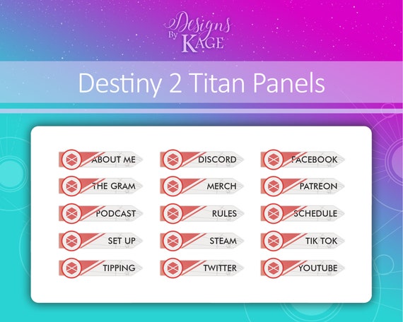 Destiny 2 Titan X15 Twitch Panels 