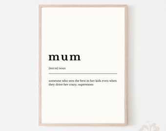 Mum Definition Print, Modern Home Decor (Digital Download)