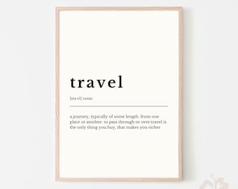Travel Definition sign, Travel definition print, Download definition, Dictionary print, modern home definition, home gifts, Bedroom poster