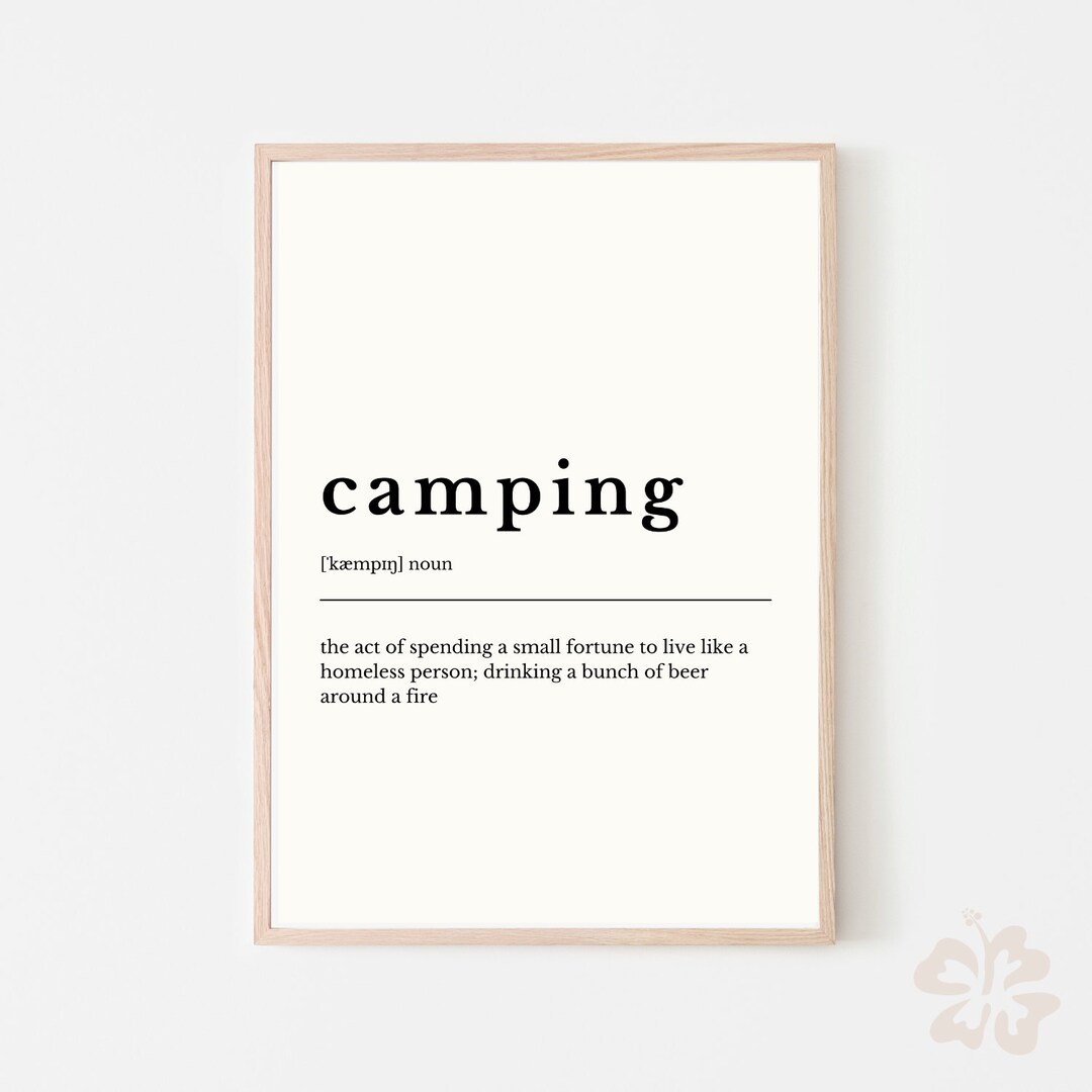 Camping Definition Sign, Camping Definition Print, Download Definition