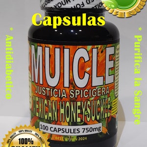 Muicle Muitle Muycle Mexican Honeysuckle 100 Capsules/Capsulas Natural Organico !!!