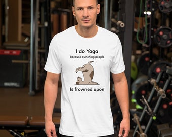 I Do Yoga Dog Short-Sleeve Unisex T-Shirt, Funny Yoga T-Shirt, Yoga Dog Lovers T-Shirt, Funny Dog T-Shirt