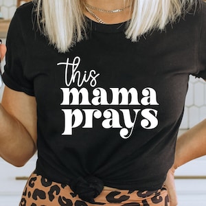 This Mama Prays SVG, Scripture Quote svg, Prayer SVG, Momlife quote svg, Biblical png, Biblical svg, Svg Cricut Cut File, PNG