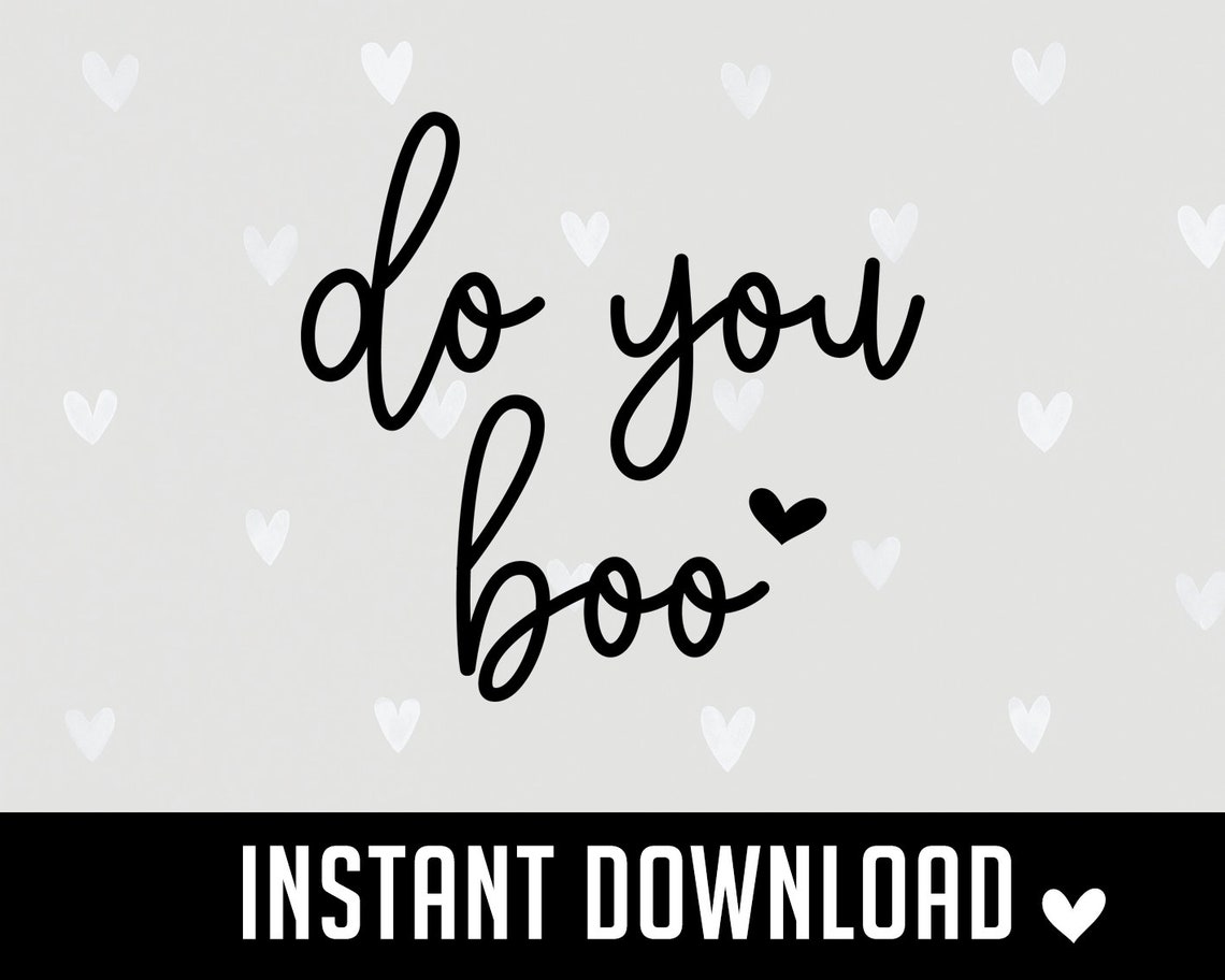 Do You Boo SVG Silly Quote Svg Funny Svg Girl Svg Positive Etsy