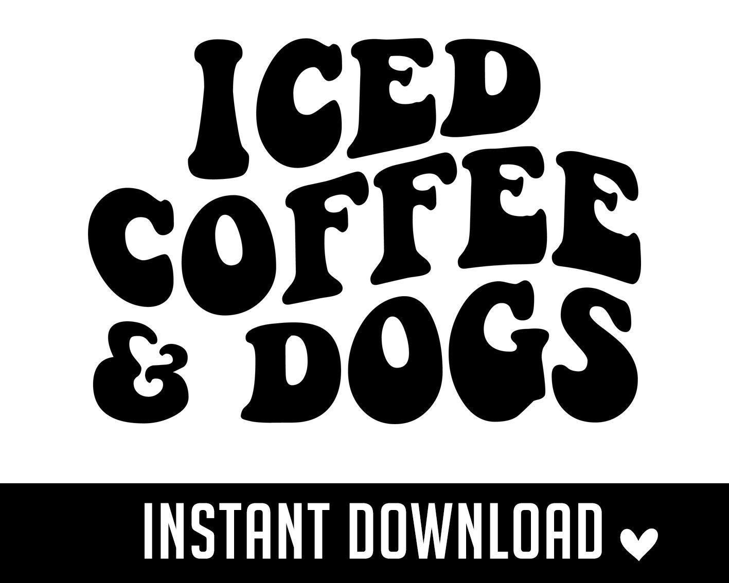 Iced Coffee and Dogs SVG Iced Coffee SVG Dog Svg Dog Coffee Etsy