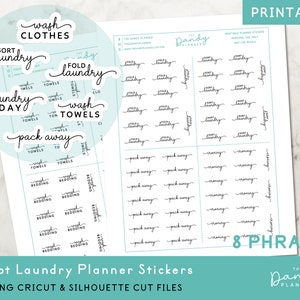 May include: Printable laundry planner stickers with 8 different phrases: "Wash Clothes", "Sort Laundry", "Fold Laundry", "Laundry Day", "Wash Towels", "Pack Away", "Wash Bedding", and "Ironing".